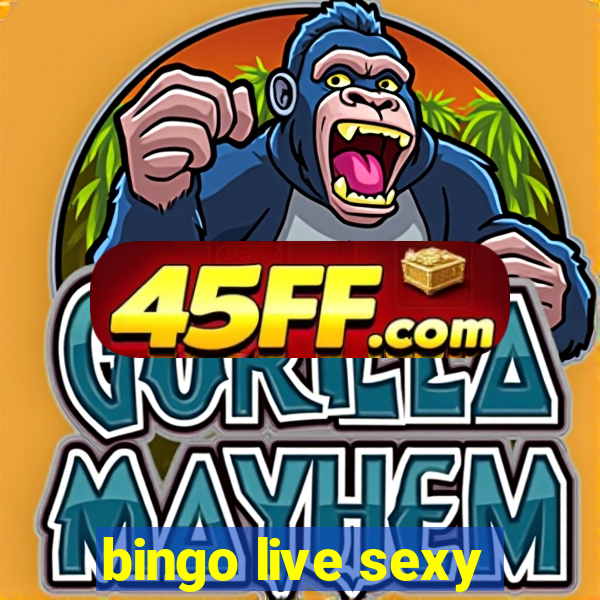 bingo live sexy